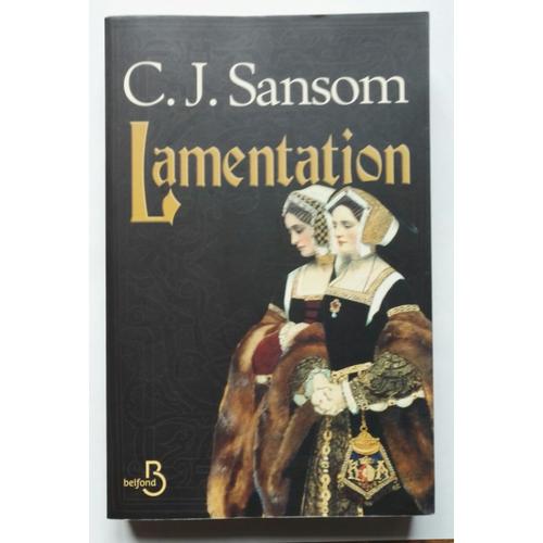 Lamentation   de C.J. Sansom  Format Broch 