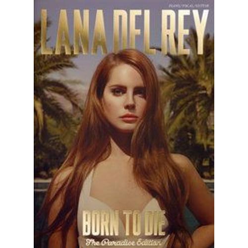 Lana Del Rey - Born To Die, The Paradise Edition
