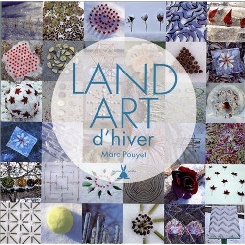 Land Art D'hiver   de Pouyet Marc  Format Broch 
