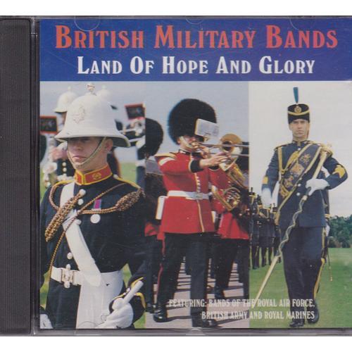 Land Of Hope And Glory. - British Militery Bands