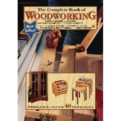 The Complete Book Of Woodworking    Format Broch 