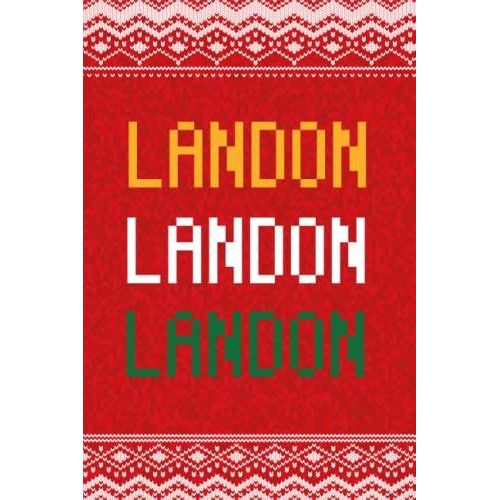 Landon: Personalized Writing Journal For Men Christmas Themed, Multi Colored (Custom Name Journal, Blank Journal, Write In Notebook, Knitted Pattern) Of Size 6x9 100 Pages For Landon   de Publishing By Lucas, Name Personalized  Format Broch 