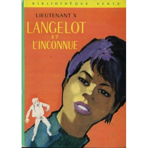 Langelot Et L' Inconnue   de Lieutenant X  Format Cartonn 