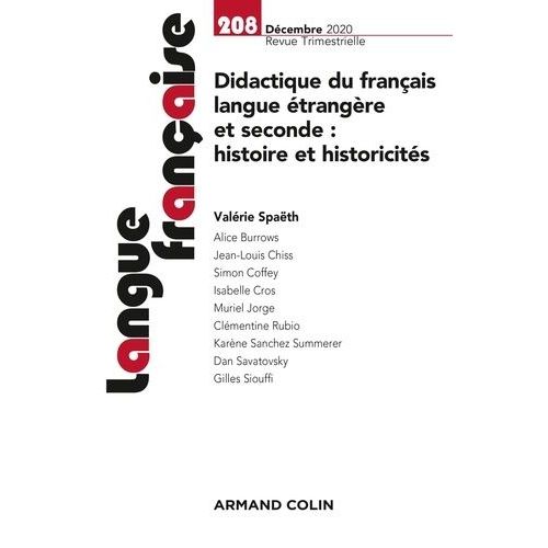 Didactique Du Franais Langue trangre Et Seconde : Histoire Et Historicits    Format Beau livre 