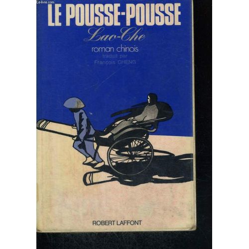 Le Pousse-Pousse de Lao Che