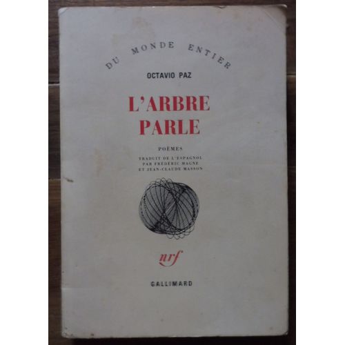 LArbre Parle   de Octavio Paz  Format Broch 