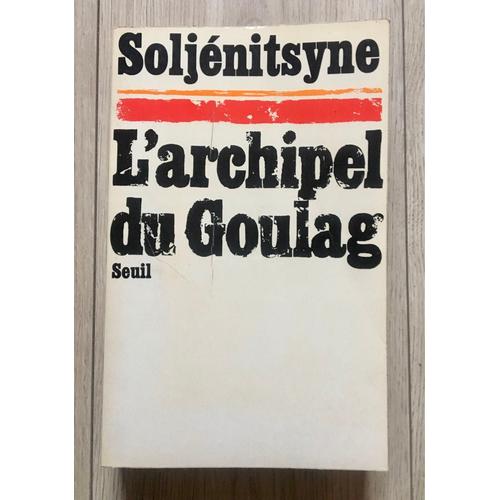 L?Archipel Du Goulag Soljnitsyne   