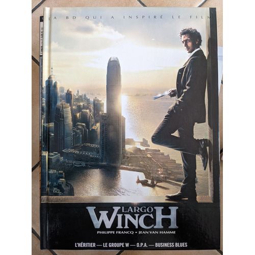 Largo Winch, Intgrale Tomes 1  4 (L'hritier, Le Groupe W, O.P.A., Business Blues)   