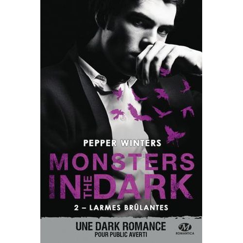 Monsters In The Dark, T2 : Larmes Brlantes  