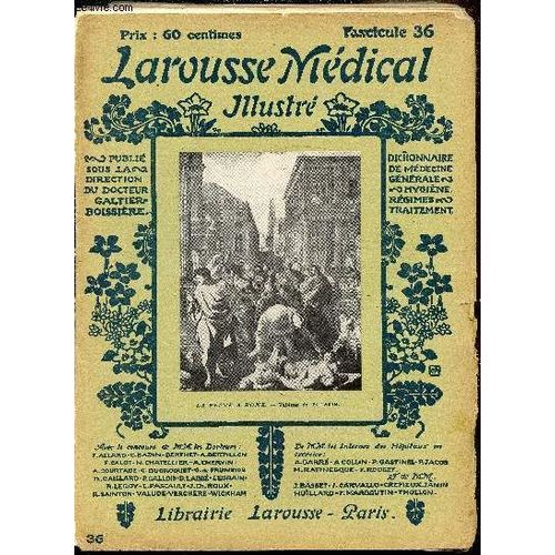 Larousse Mdical Illustr - Fascicule 36 -   de Docteur Galtier-Boissire 