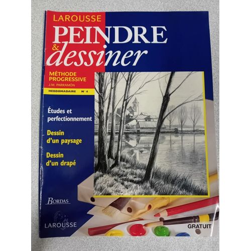 Larousse Peindre & Dessiner N 4   