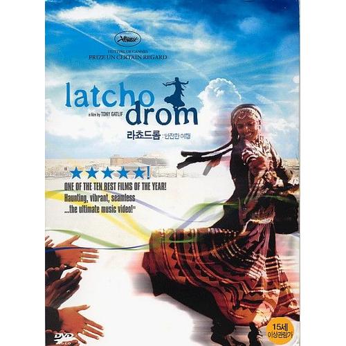 Latcho Drom Un Film De Tony Gatlif de Tony Gatlif