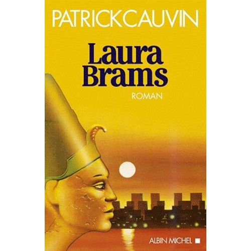 Laura Brams   de patrick cauvin  Format Beau livre 