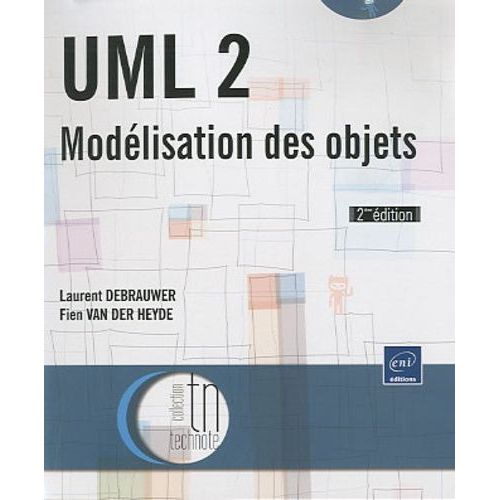 Uml 2 - Modlisation Des Objets   de Debrauwer Laurent  Format Broch 