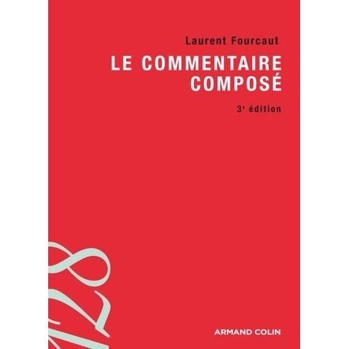 Le Commentaire Compos   de Fourcaut Laurent  Format Broch 