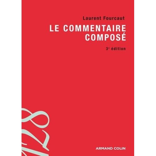 Le Commentaire Compos    Format Broch 
