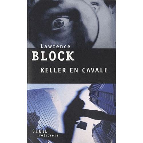 Keller En Cavale   de Lawrence Block  Format Beau livre 