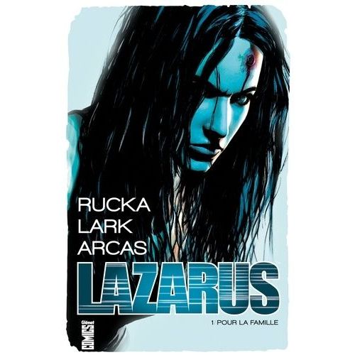 Lazarus - Tome 1 - Pour La Famille    Format Album 