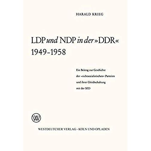 Ldp Und Ndp In Der 'ddr' 1949 - 1958    Format Broch 