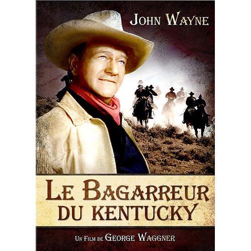 Le Bagarreur Du Kentucky de George Waggner