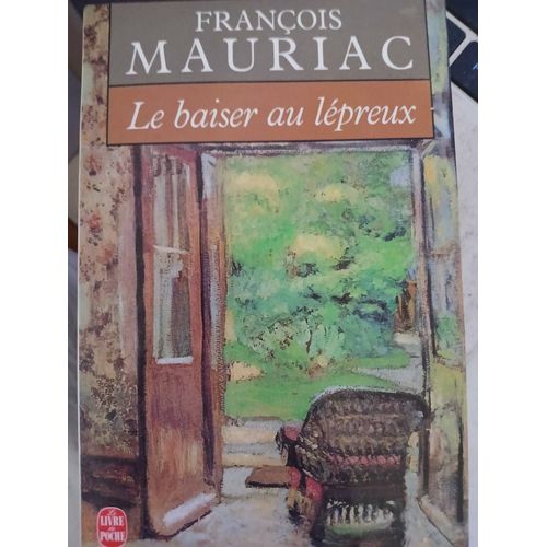 Le Baiser Au Lpreux   de Franois Mauriac 