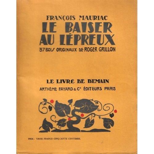 Le Baiser Au Lpreux   de Franois Mauriac 