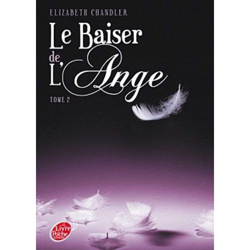 Le Baiser De L'ange - Tome 2    Format Poche 