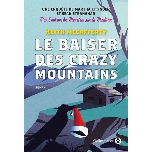Le Baiser Des Crazy Mountains    Format Grand Format 