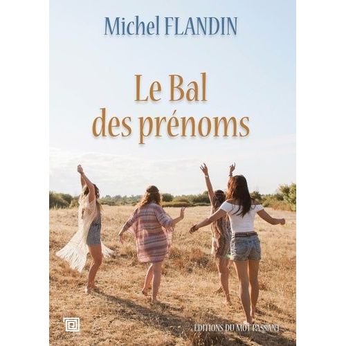Le Bal Des Prnoms   de Flandin Michel  Format Beau livre 