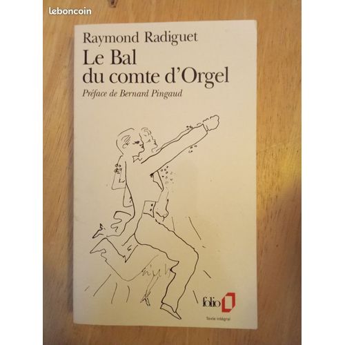 Le Bal Du Compte D'orgel, Par Raymond Radiguet   