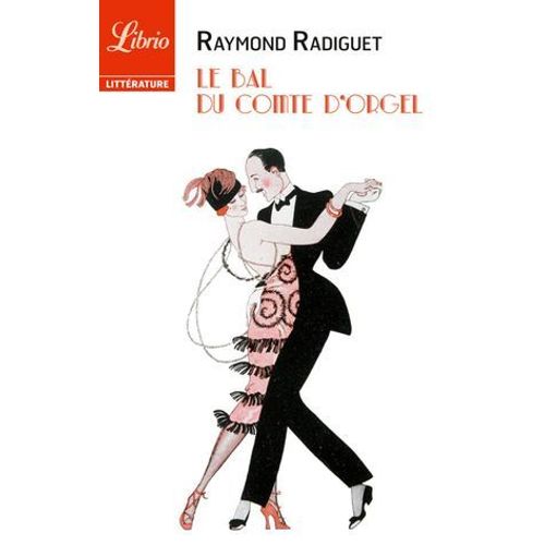 Le Bal Du Comte D'orgel  