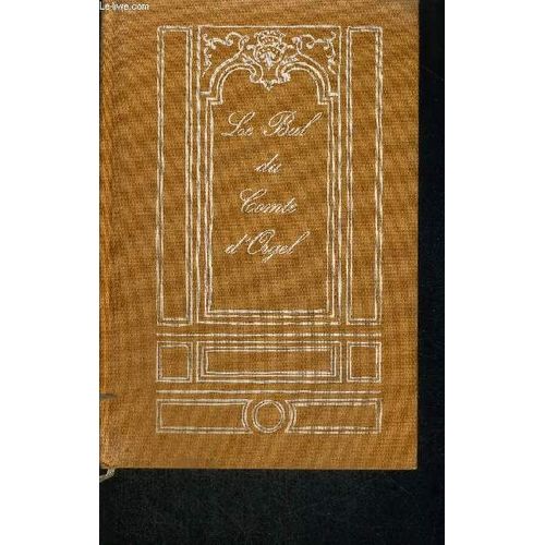 Le Bal Du Conte D'orgel   de raymond radiguet