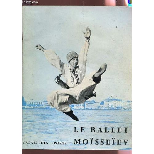 Le Ballet Mosseev - Palais Des Sports.   de COLLECTIF
