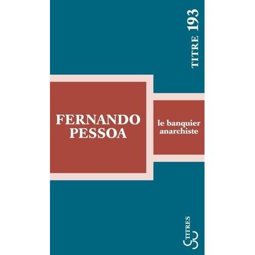 Le Banquier Anarchiste    Format Poche 
