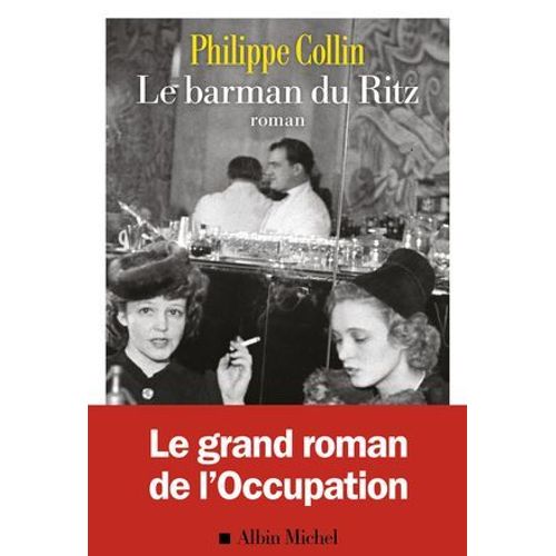 Le Barman Du Ritz  