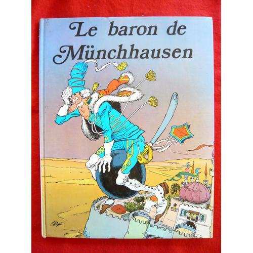 Le Baron De Munchhausen   de CHIQUI DE LA FUENTE  Format Cartonn 