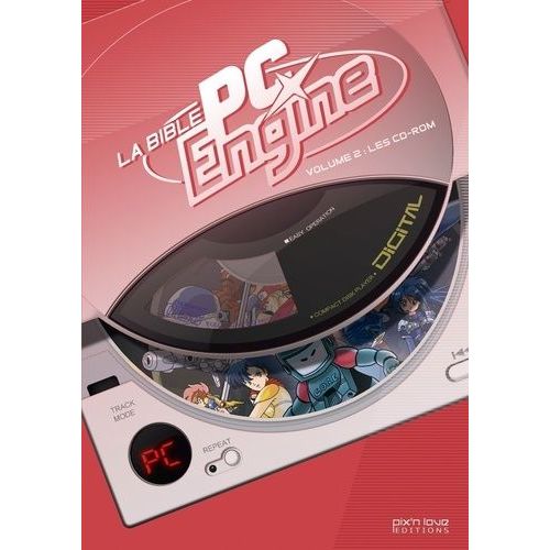 Le Bible Pc Engine - Volume 2, Les Cd-Rom    Format Beau livre 