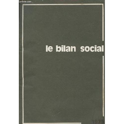 Le Bilan Social - 1975 - Collection Etudes N12   de Collectif 