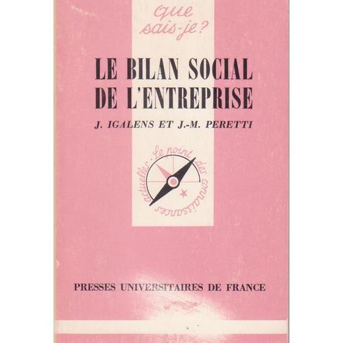 Le Bilan Social De L'entreprise, Par Jacques Igalens Et Jean-Marie  Peretti   de Collectif  Format Poche 