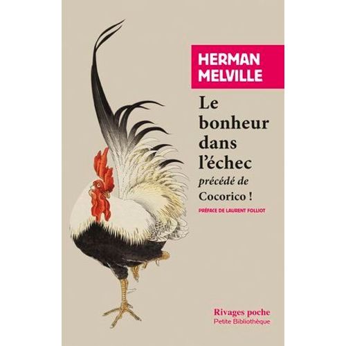 Le Bonheur Dans L'chec  