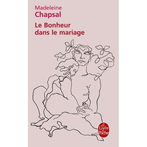 Le Bonheur Dans Le Mariage    Format Poche 