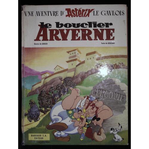Le Bouclier Arverne Une Aventure Dastérix Le Gaulois Edition Originale