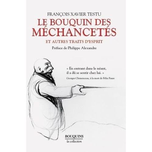 Le Bouquin Des Mchancets - Et Autres Traits D'esprit    Format Broch 