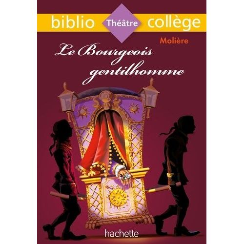 Le Bourgeois Gentilhomme    Format Poche 