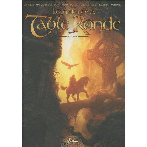 Lgendes De La Table Ronde Intgrale   de Le Breton Ronan  Format Album 