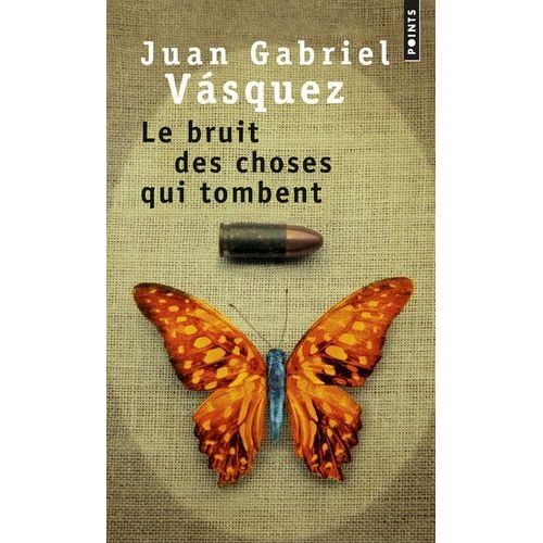 Le Bruit Des Choses Qui Tombent    Format Poche 
