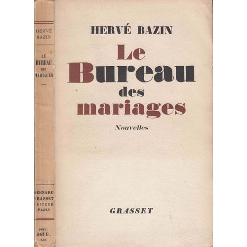 Le Bureau Des Mariages.   de h bazin
