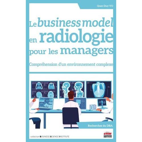 Le Business Model En Radiologie Pour Les Managers  