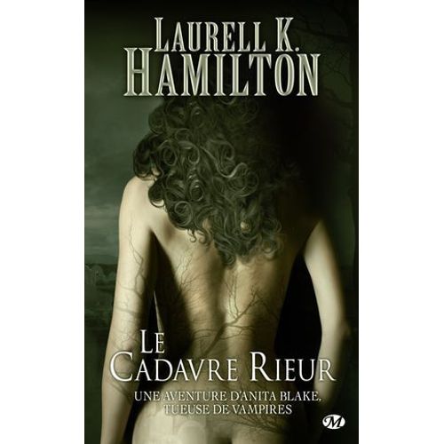 Anita Blake, T2 : Le Cadavre Rieur  