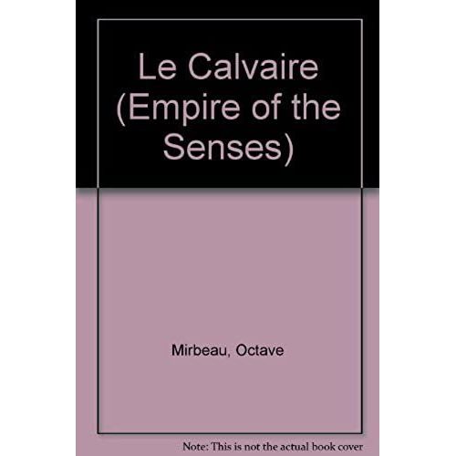 Le Calvaire   de octave mirbeau  Format Broch 